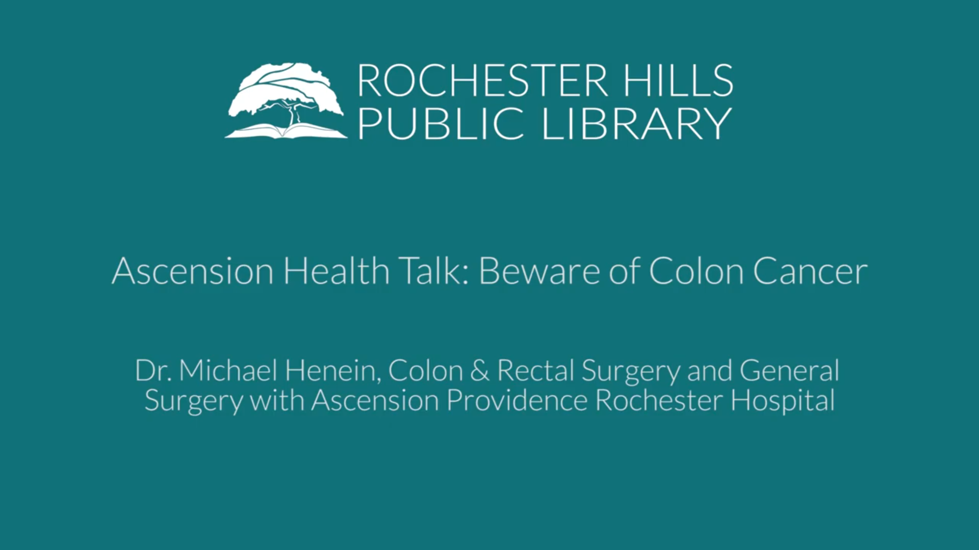 Ascension Health Talk: Beware of Colon Cancer