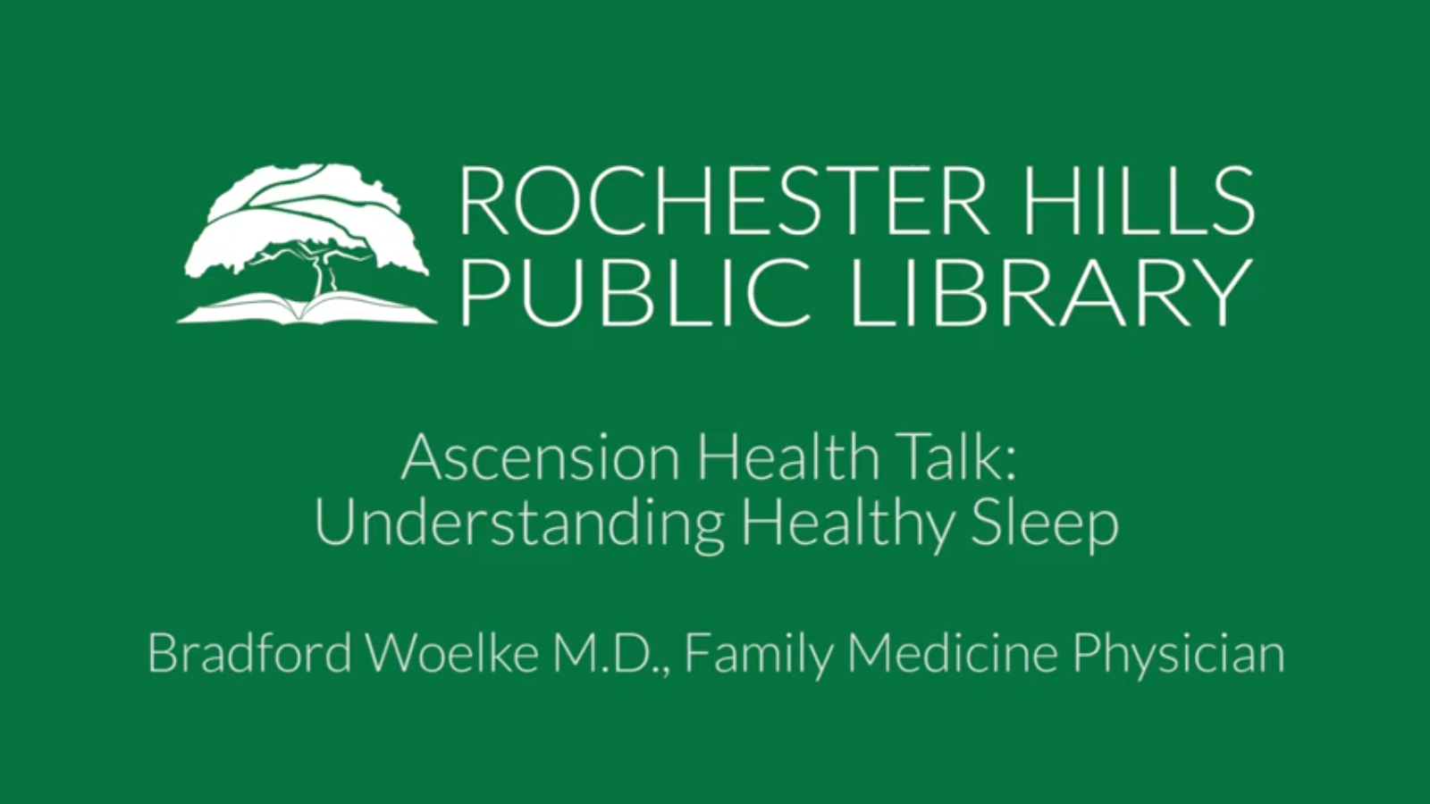 Ascension Health Talk: Understanding Healthy Sleep